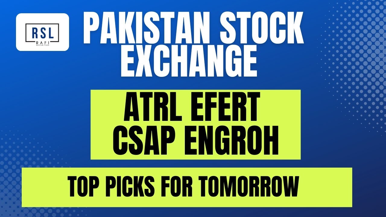 # KSE100 Index Analysis | ATRL CSAP EFERT ENGROH | Market Strategy &  Top Picks For Tomorrow 🚀