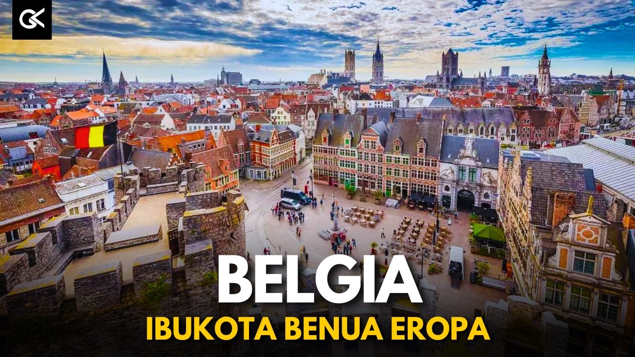 Bagaimana Kondisi Negara Belgia Dan Kehidupan Penduduk nya?