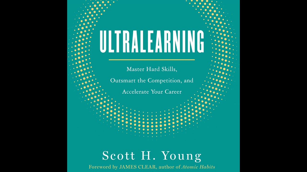 EP#13 : 超速學習九原則：掌握技能的藝術 : Ultralearning &ndash; Scott H. Young