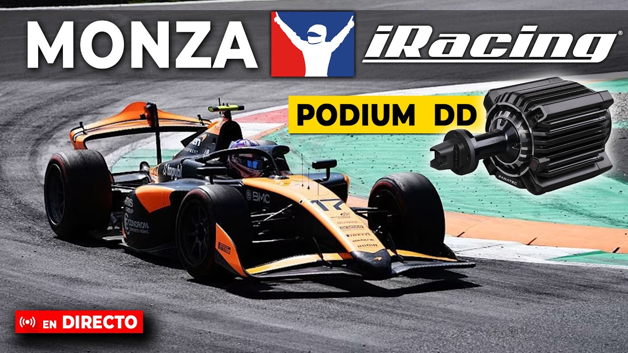 Directo🔴MONZA en iRacing probando la FANATEC PODIUM DD de 33 Nm