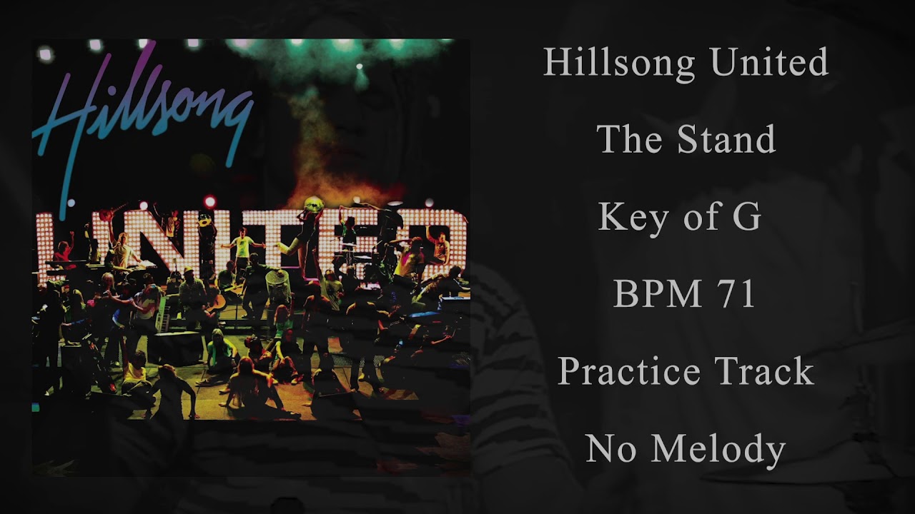 The Stand - Hillsong United - Practice Track - Key of G