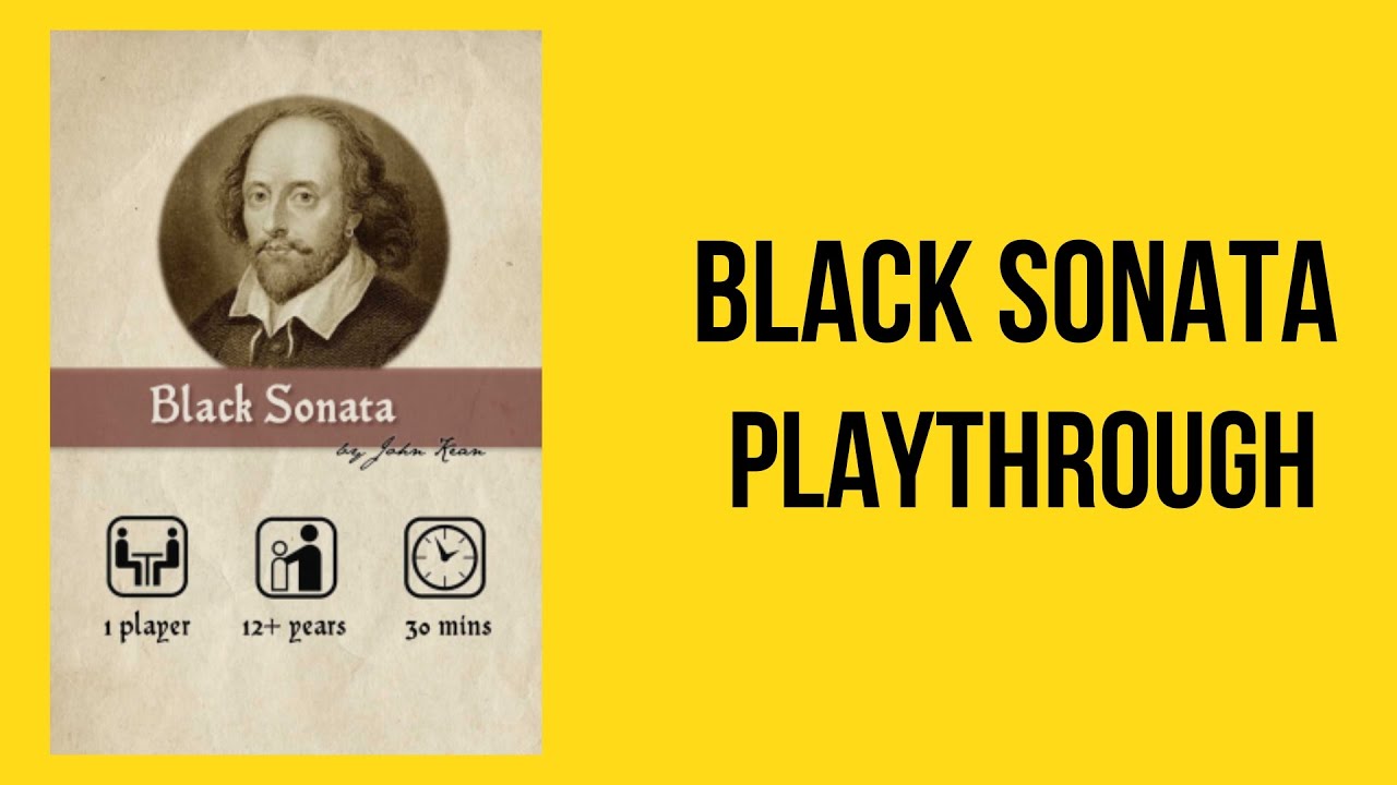 Black Sonata Playthrough
