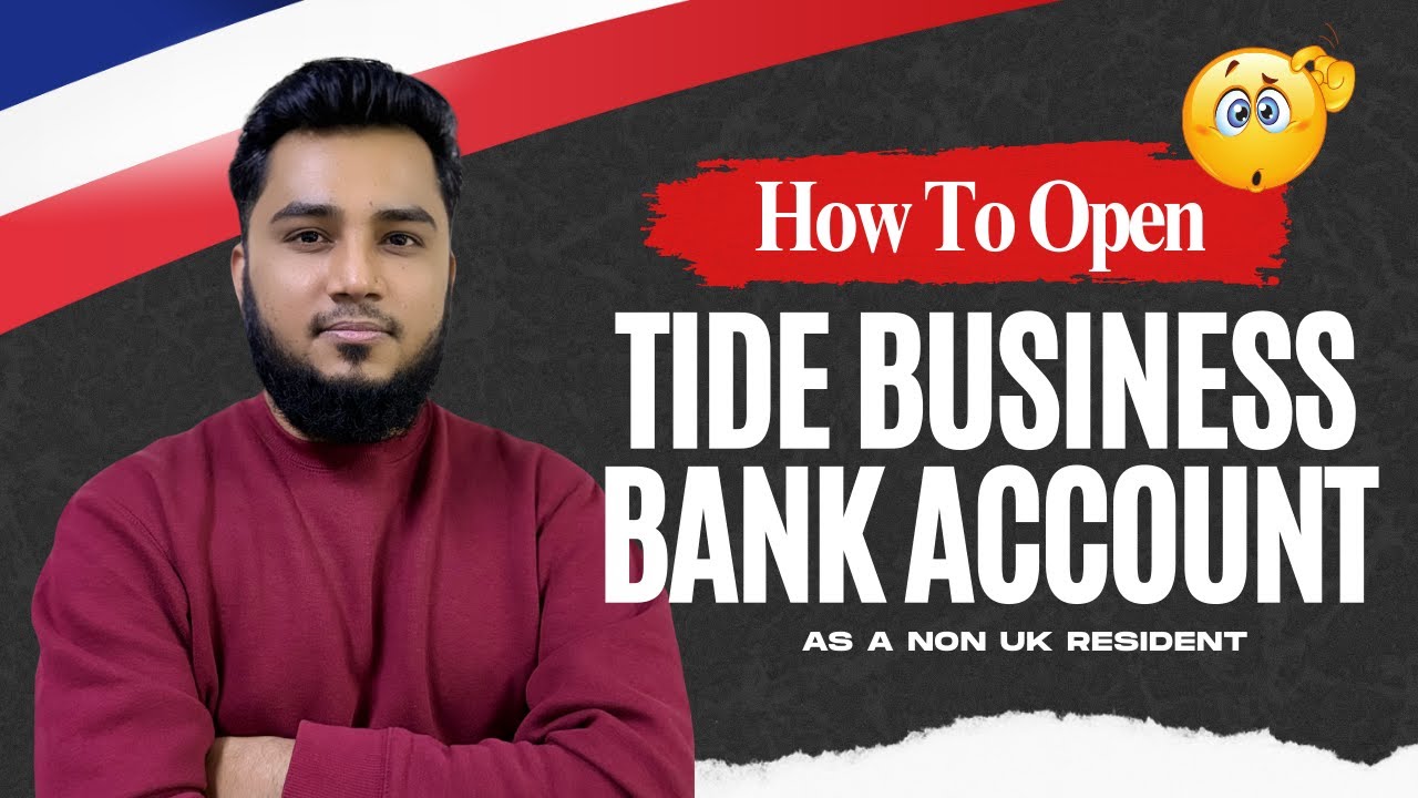How To Open Tide Business Account in UK As a Non UK Resident | Open UK Bank Account