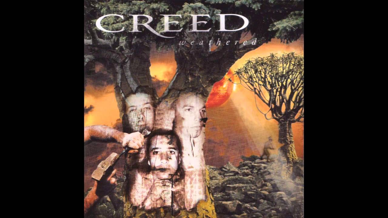 Creed - Weathered