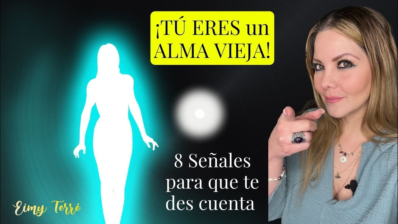8 Señales Fáciles de que eres Alma Vieja #espiritualidad #intuicion #misiondevida #tercerojo #alma