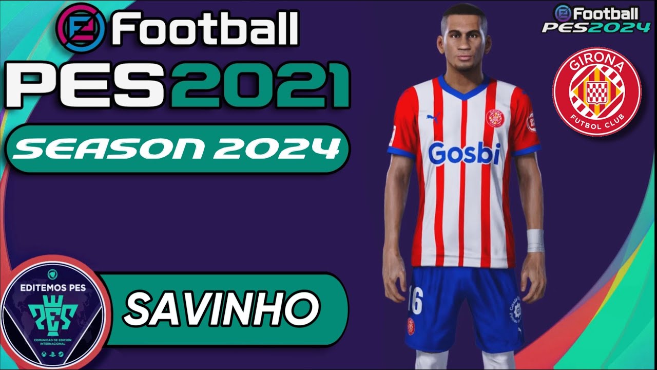 eFootball PES: Season 2024 - COMO HACER A SAVINHO |RubenMG|