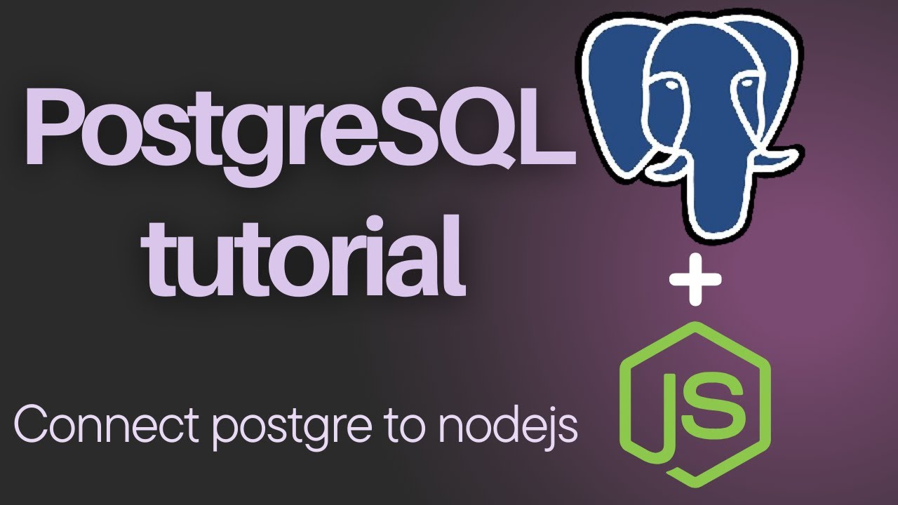 How to use PostgreSQL and connect it to NodeJS