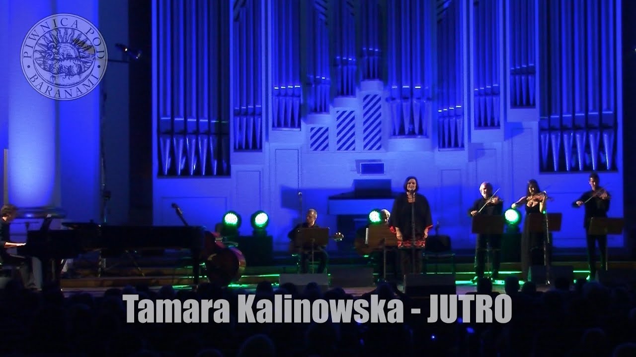 Tamara Kalinowska - JUTRO