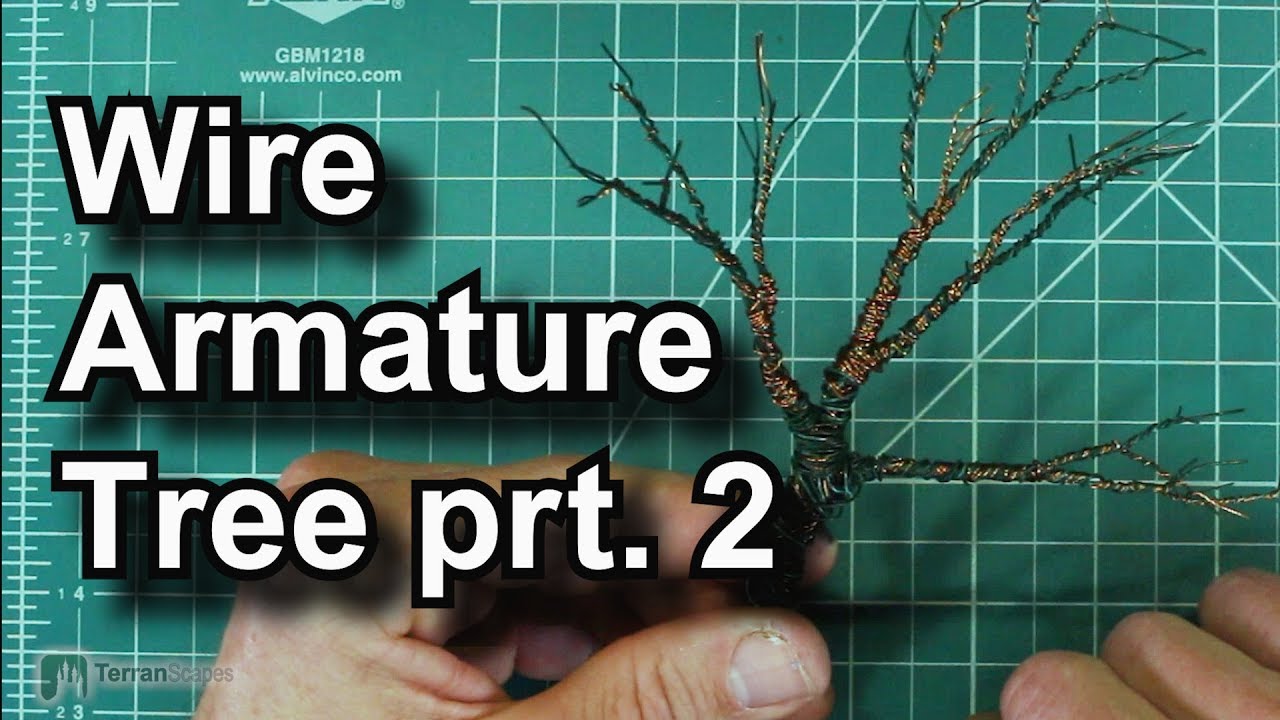 Wire Armature Tree prt. 2 - Do's and Don'ts