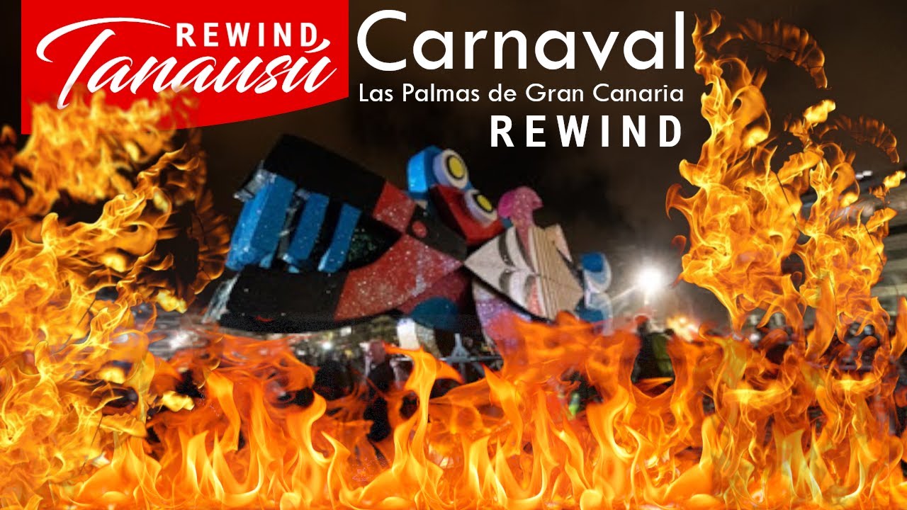 Adiós Carnaval Rewind | Entierro de la Sardina| TOP 7 | Tanausú Rewind