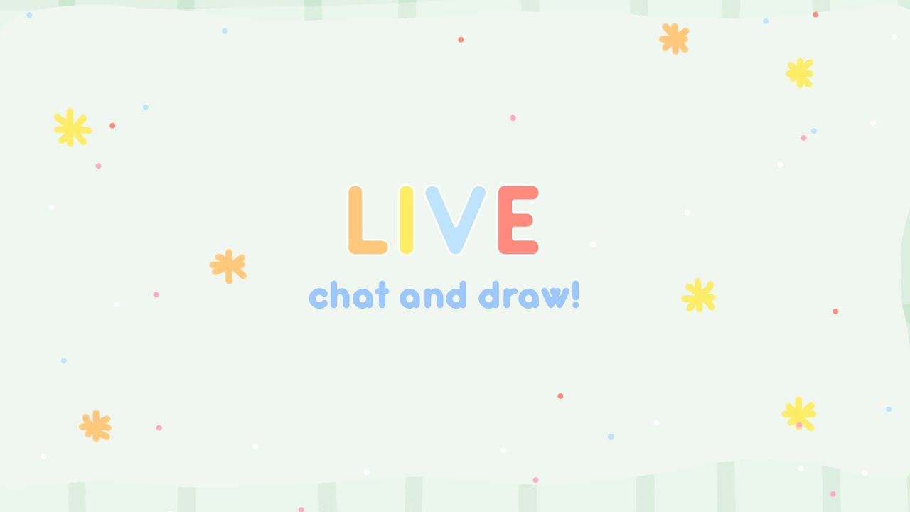 CHAT AND DRAW / Live drawing with me