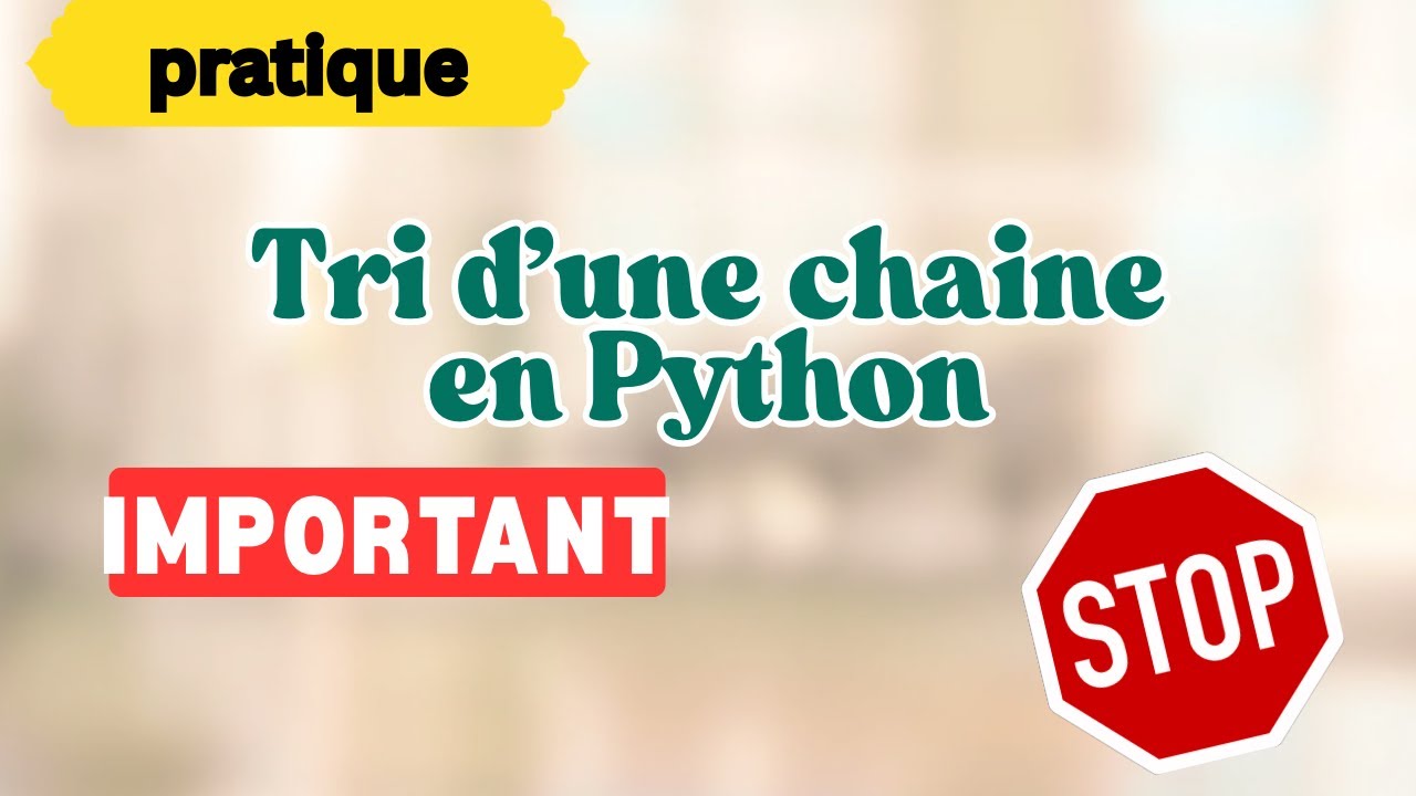Trier une chaine de caractères en #Python