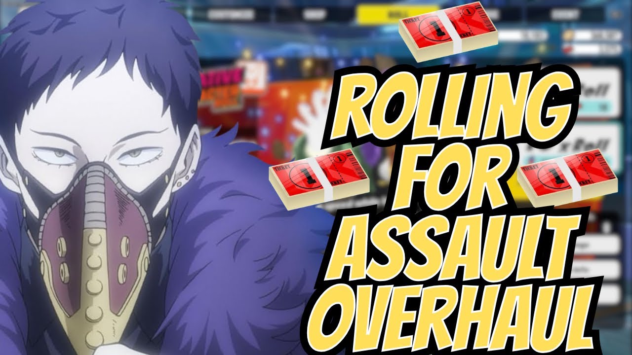 Rolling For Assault Overhaul | MY HERO ULTRA RUMBLE!