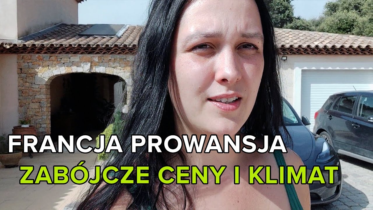 #2 Francja jak jest w Prowansji KLIMAT I CENY na południu Francji