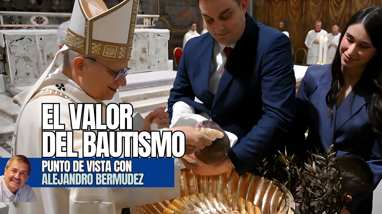 El valor del bautismo