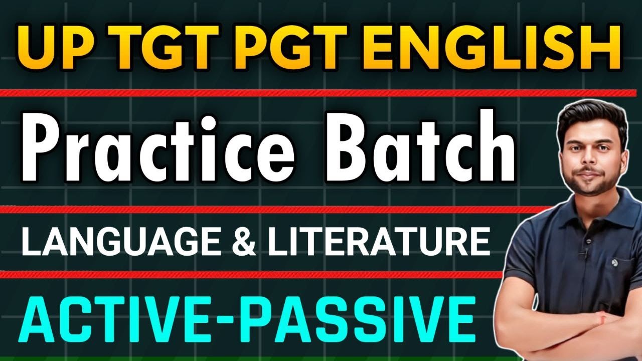 UP TGT PGT ENGLISH CLASSES | PRACTICE BATCH | ACTIVE-PASSIVE VOICE | CLASS 3 | By BINOD SIR