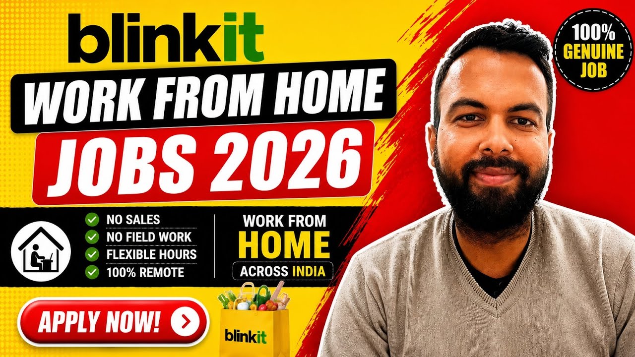 Blinkit Work From Home 2026 | Work From Home Jobs | Hiring Freshers | 12th Pass | WFH Jobs 2026