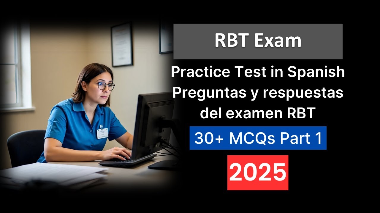RBT Exam Practice Test in Spanish 2025 – Preguntas y respuestas del examen RBT