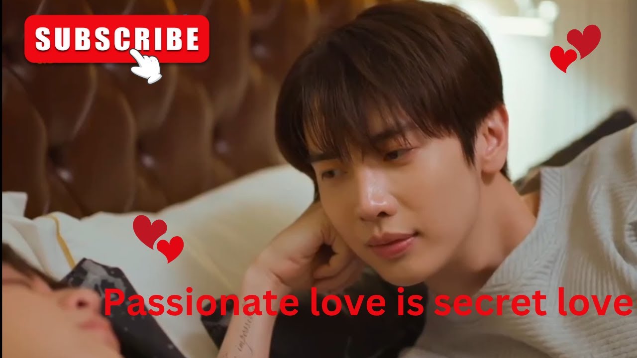 Johan ❤ North ||BL|| [FOUR EVER YOU] EPISODE -8 Passionate love is secret love #johannorth #johan