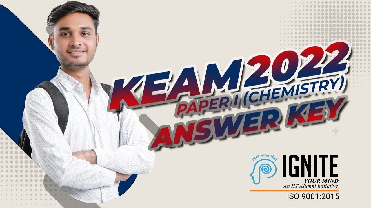 KEAM-2022 PAPER I | ANSWER KEY | CHEMISTRY