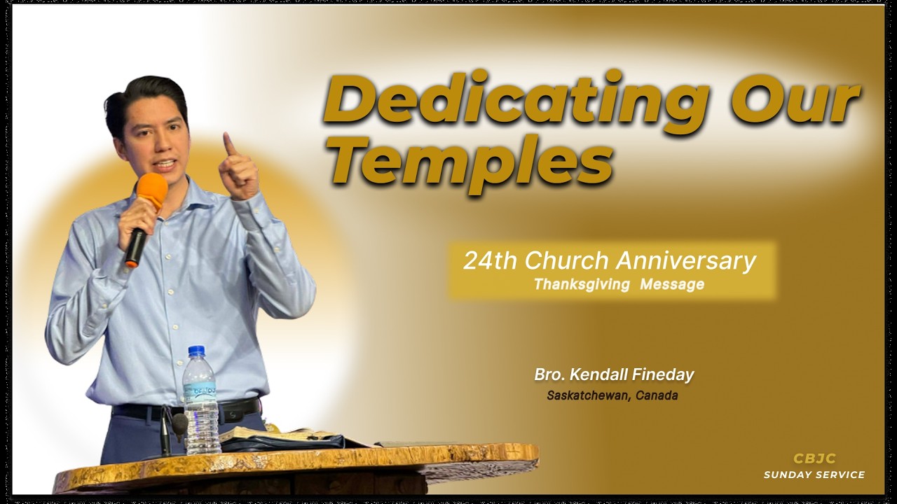 0208-26 | Bro. Kendall Fineday | Dedicating Our Temples