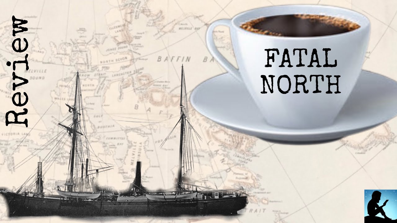 Review of Bruce Henderson’s FATAL NORTH
