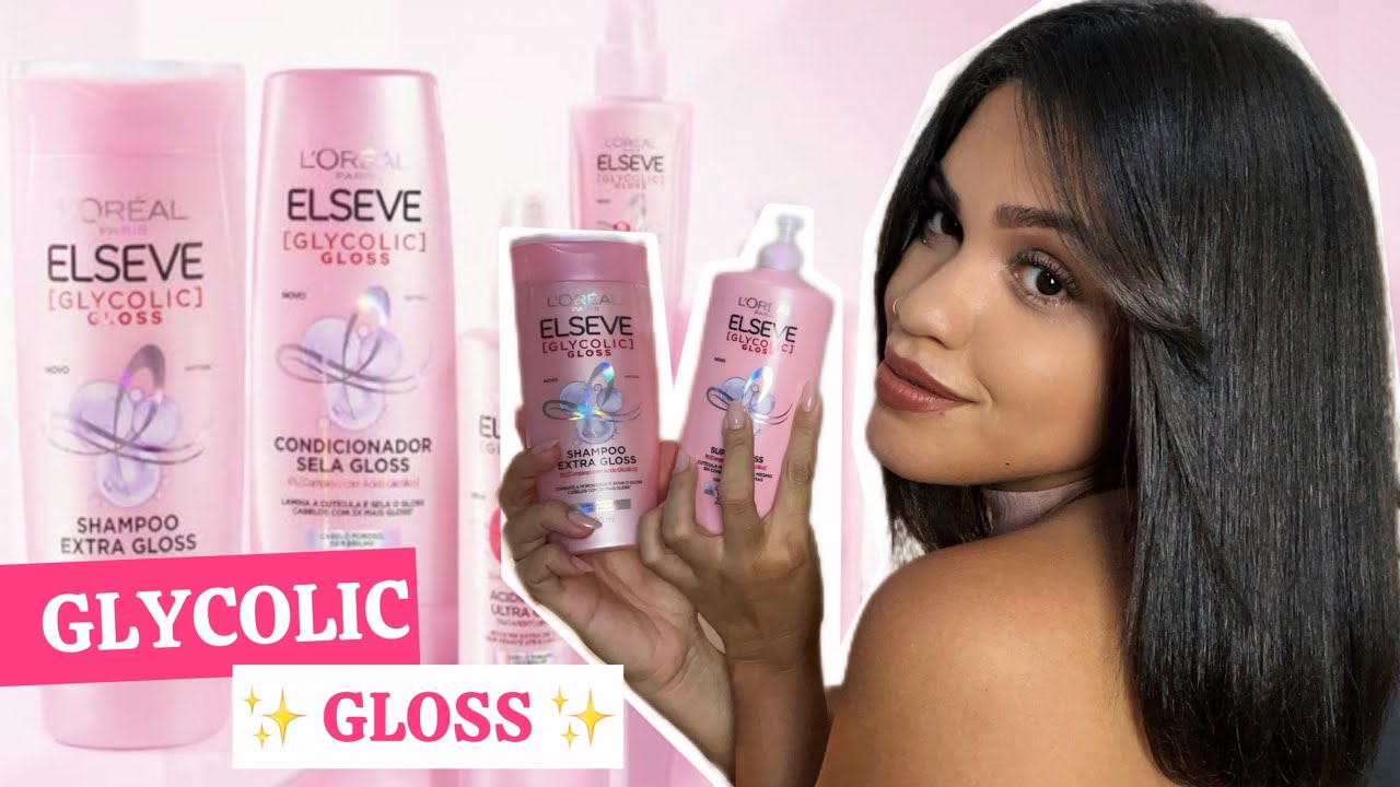 GLYCOLIC GLOSS ELSEVE 💖 Cabelos porosos, ressecados e sem brilho ✨
