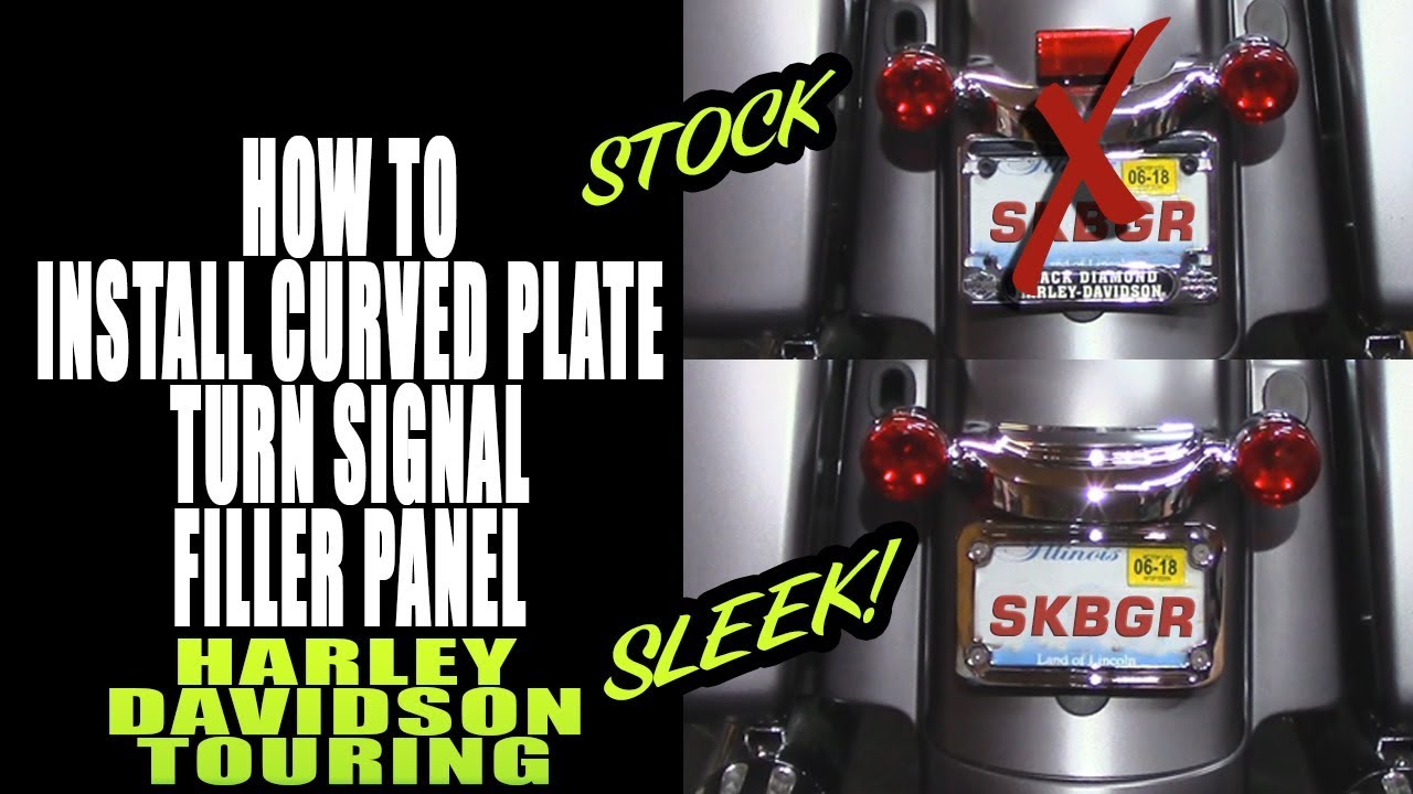 Install Curved license Plate and Turn Signal Filler Panel Harley Davidson Touring