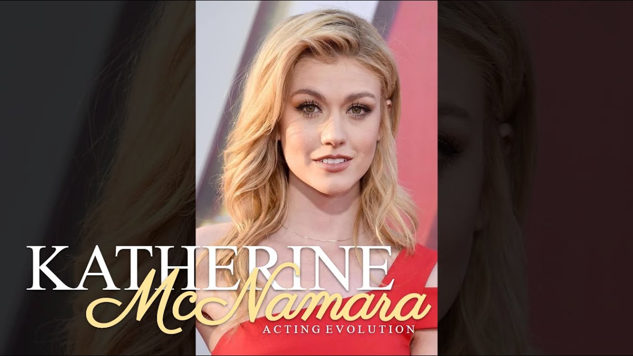 Katherine McNamara | Acting Evolution