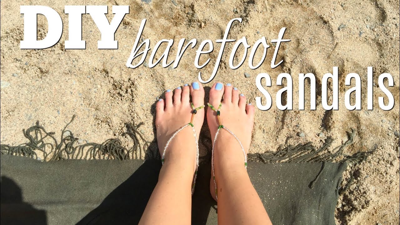 DIY Barefoot Sandals
