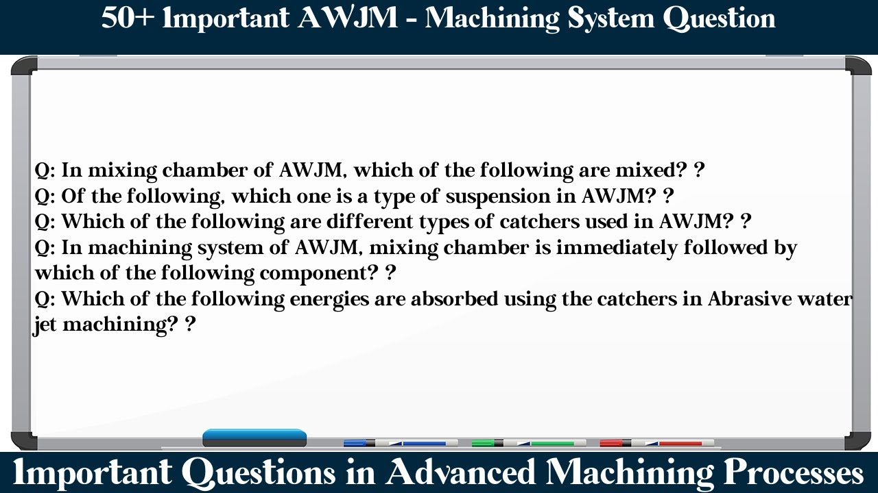 MCQ Questions AWJM - Machining System with Answers