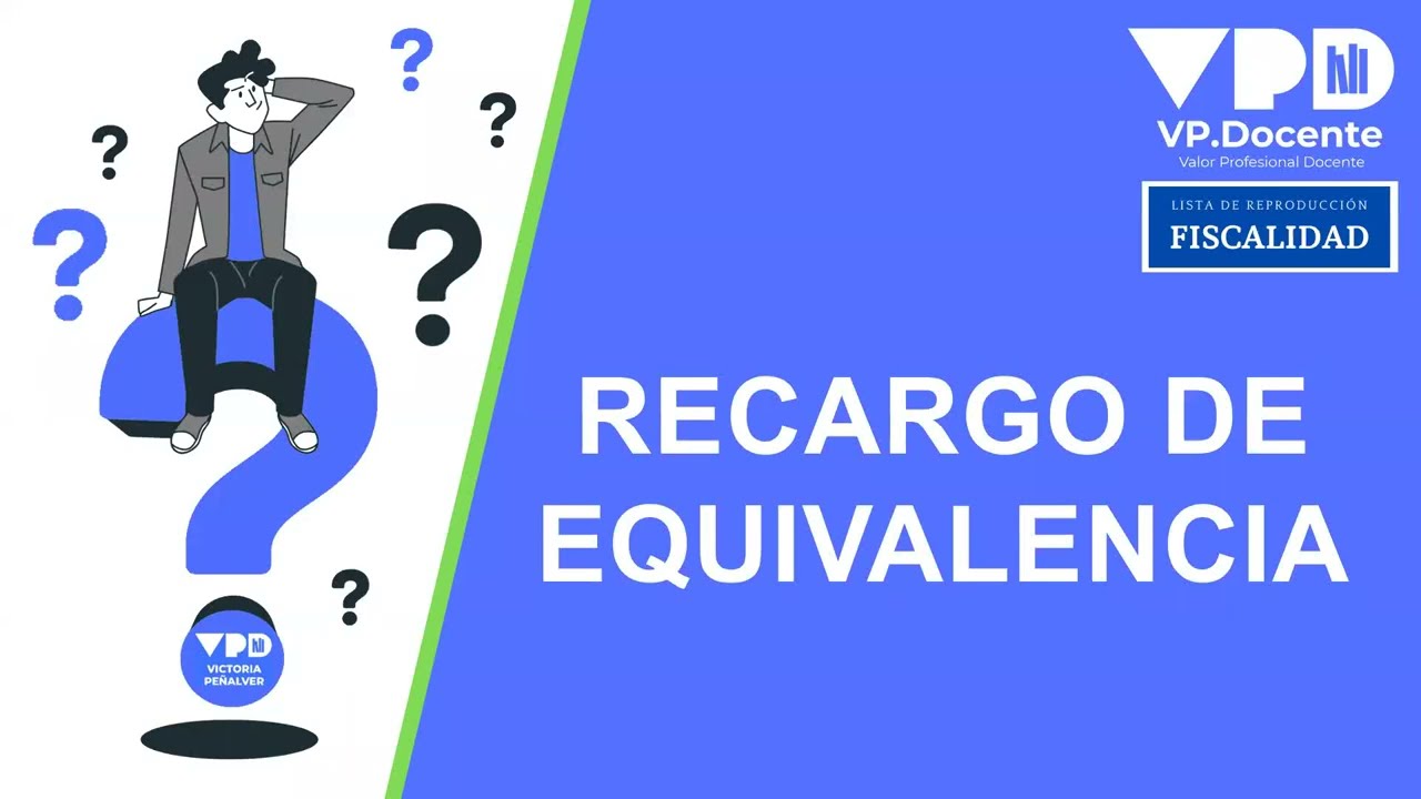 RECARGO DE EQUIVALENCIA
