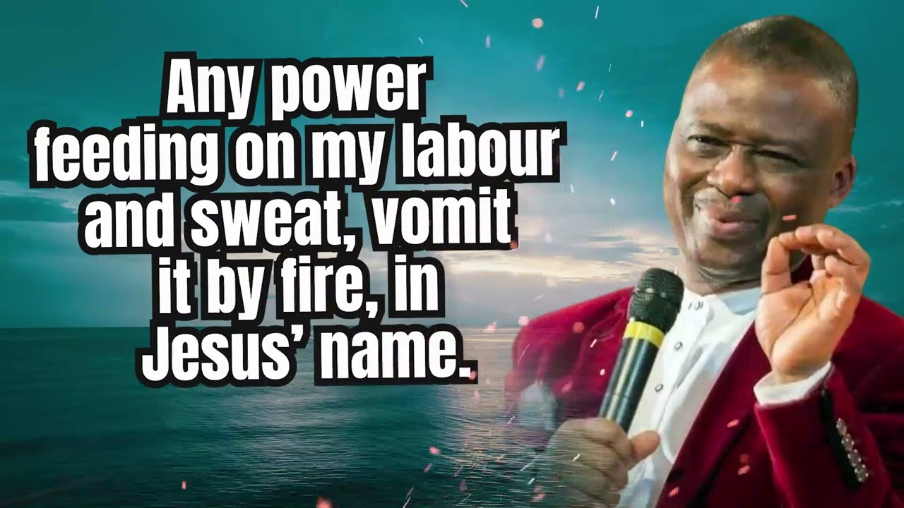 MIDWEEK PRAYERS | Any power feeding on my labour and sweat, vomit it by fire, in Jesus’ name