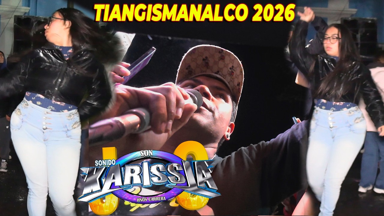 ✅ASI DIO INICIO SONIDO KARISSIA EN SAN JUAN TIANGUISMANALCO✅ 2026