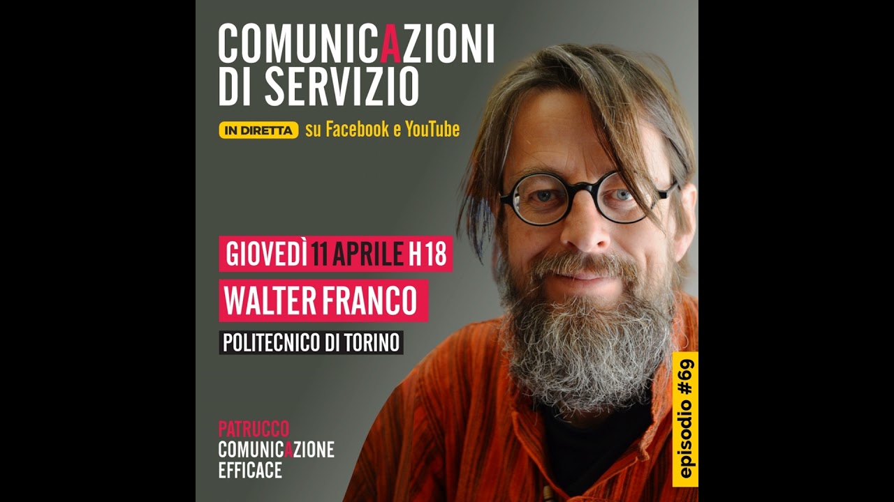 Comunicazioni di Servizio del 11/04/2024: ospite Walter Franco (Politecnico di Torino)