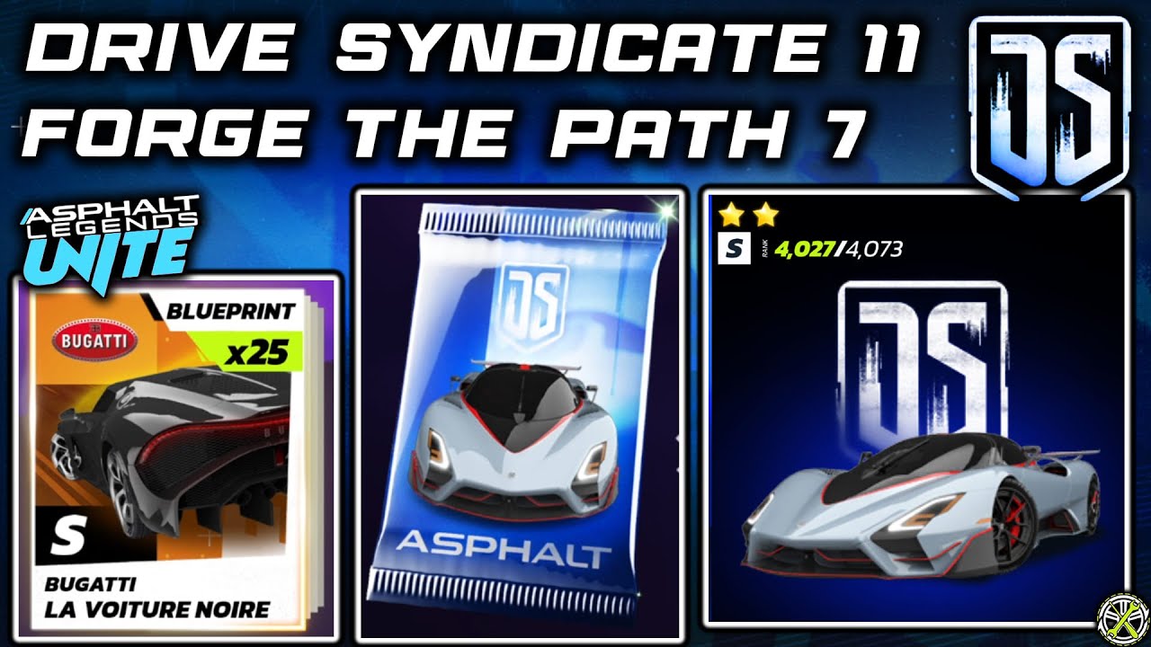 Asphalt Unite | Drive Syndicate 11 - Forge the Path 7