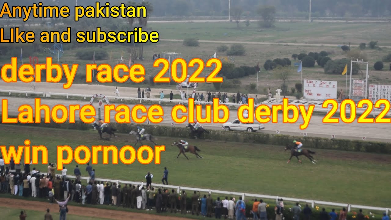 Lahore race club Derby race 2022 win Pornoor  Malik Khalid papu tali Mlike Ali