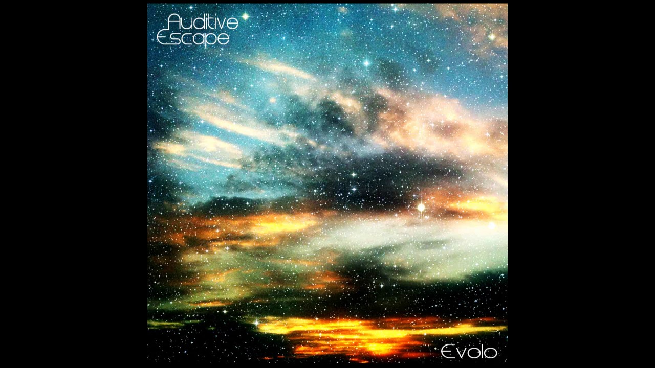 Auditive Escape - Evolo [Full Album]