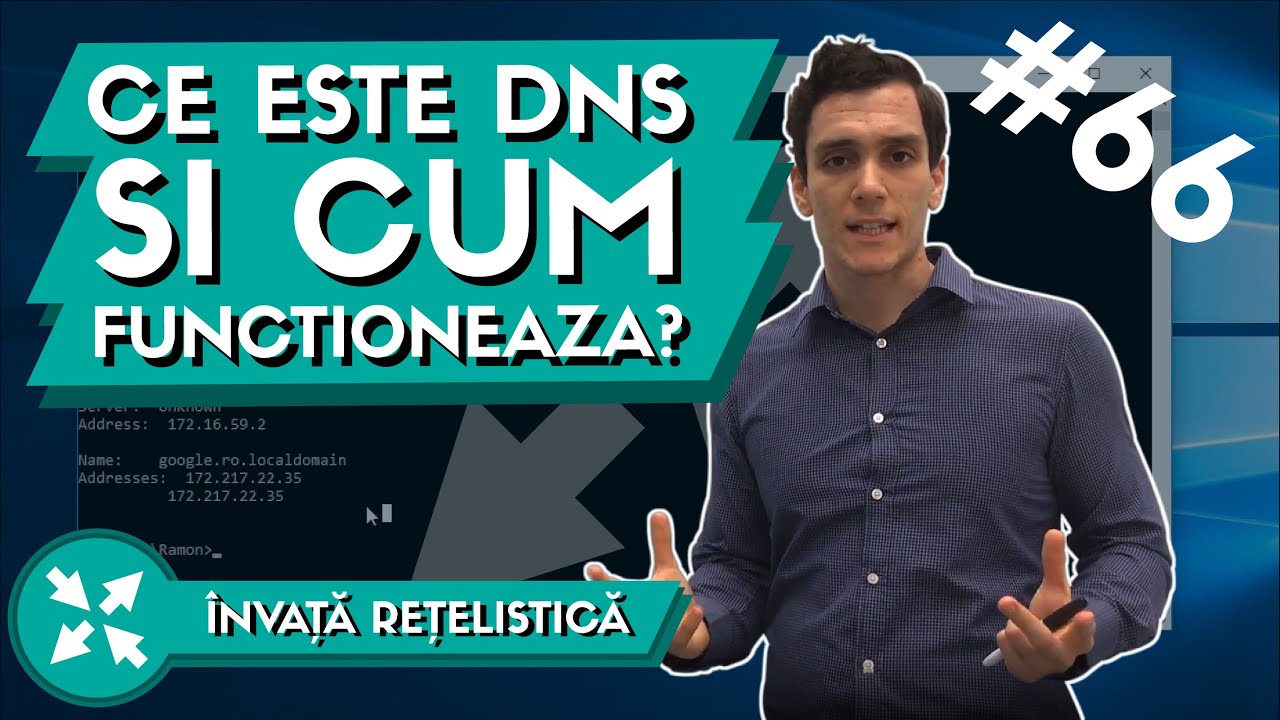 🌍 Ce este DNS si cum functioneaza? | Invata Retelistica Ep. 66