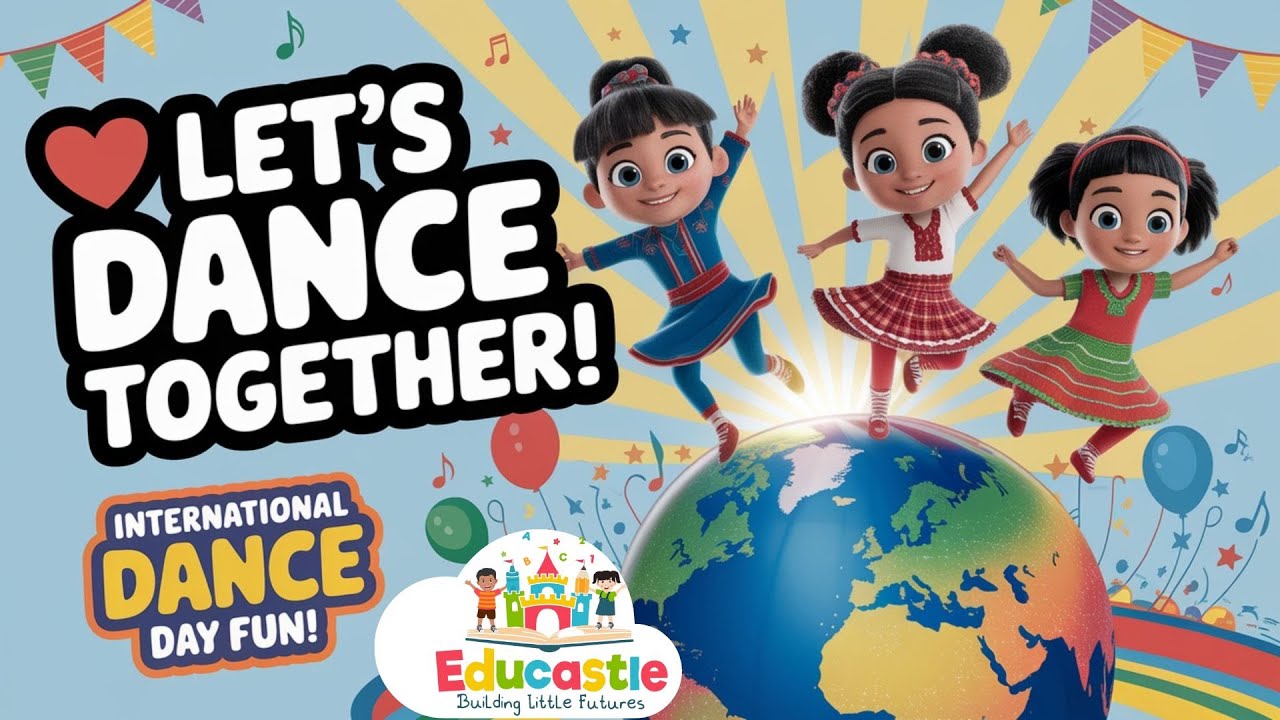 Dance Day Song for Kids 2025 | Dance Around the World 🌍💃🕺 International dance day | Educastle