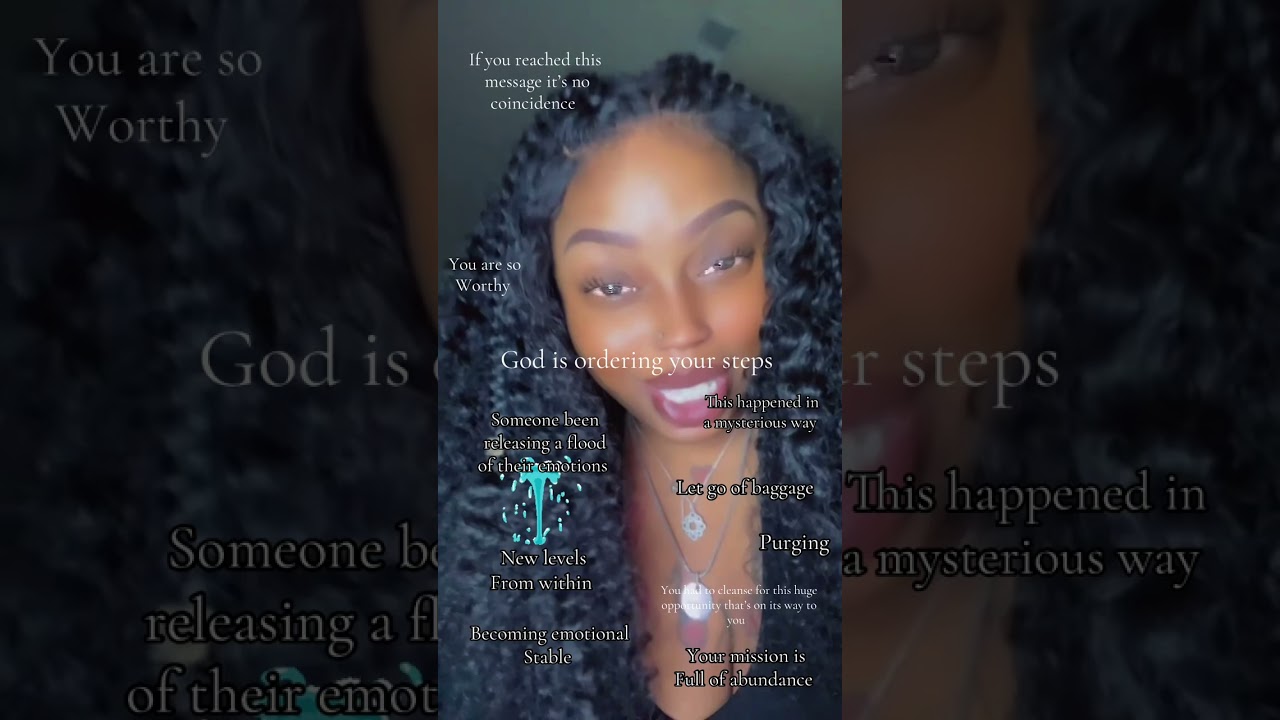 Someone is releasing a flood of emotions that was swept under the rug. God is ordering your steps 
