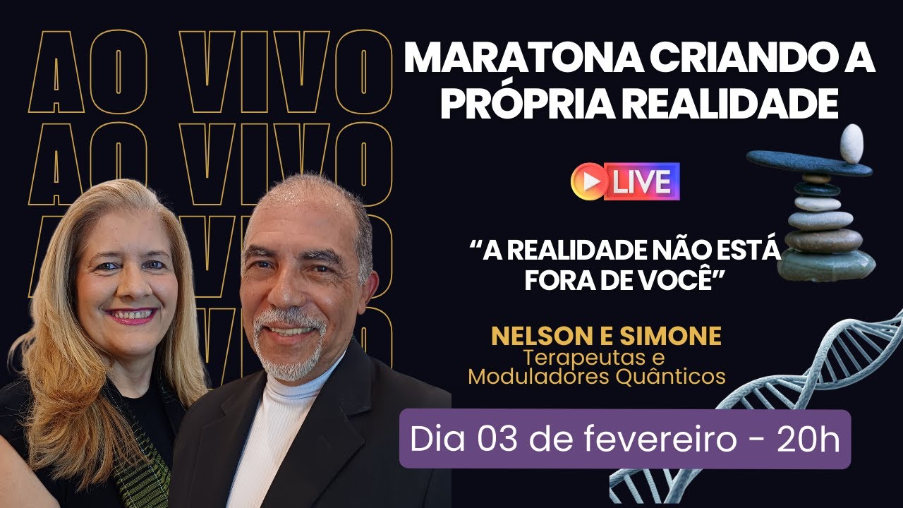 Maratona: CRIANDO A PRÓPRIA REALIDADE - Live 1