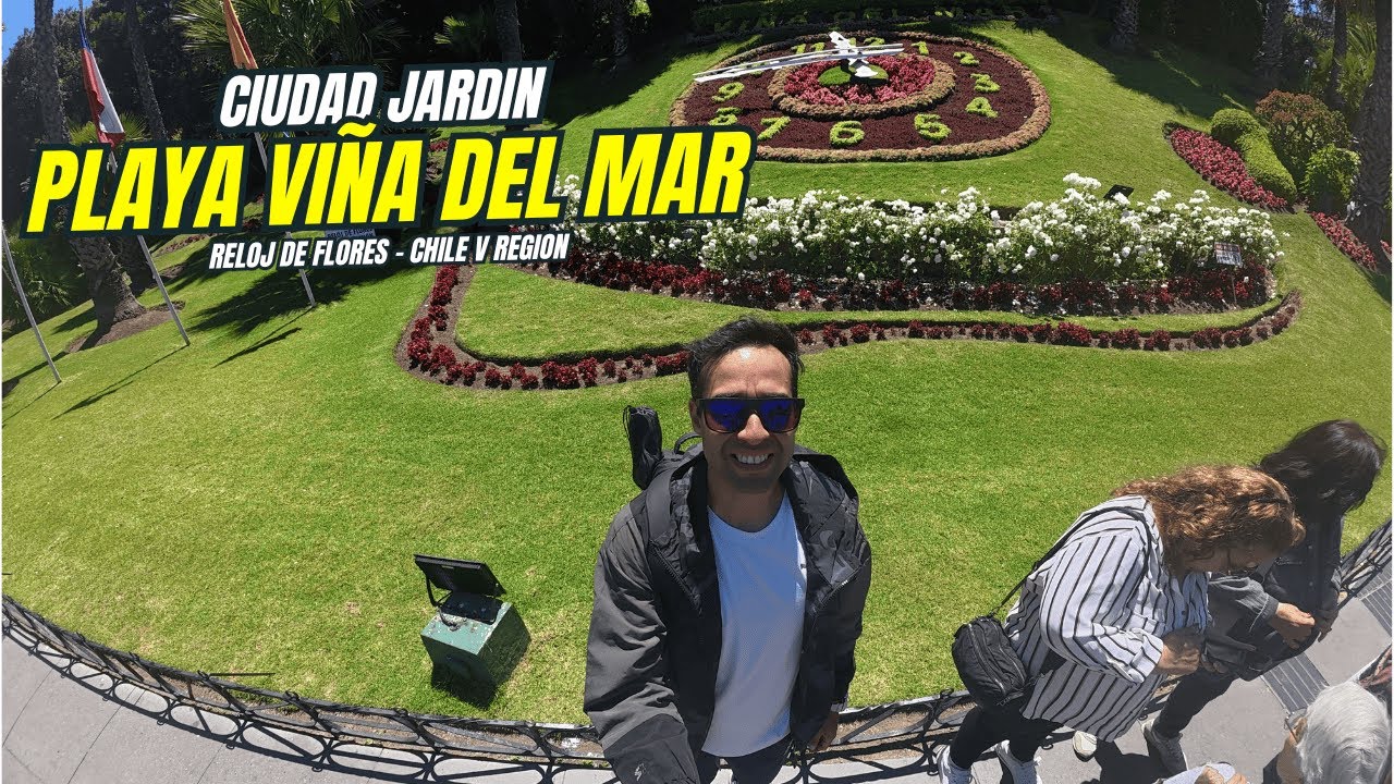🌊Recorrido por VI&Ntilde;A DEL MAR🌸RELOJ de FLORES🔵5TA REGION DE CHILE VALPARAISO #vlog #playasdechile #DJI