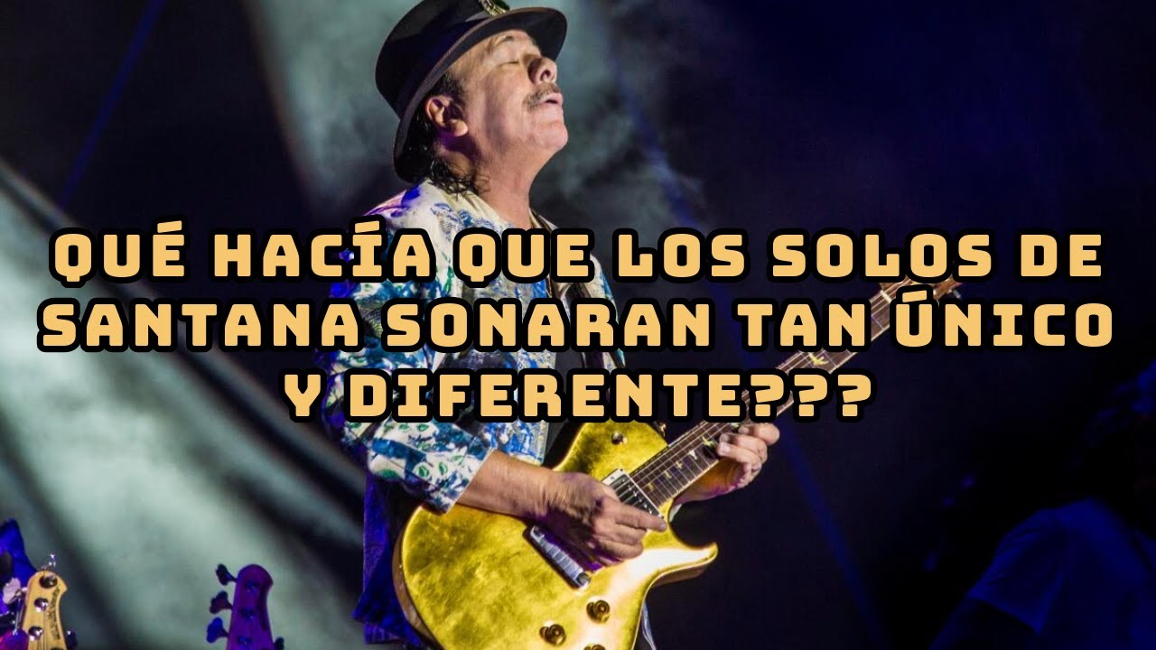 Las escalas que usan los grandes: Carlos Santana