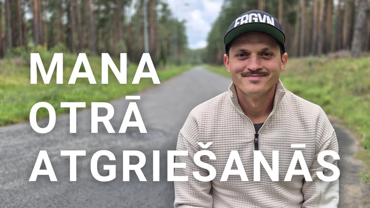 Mana otrā atgriešanās 