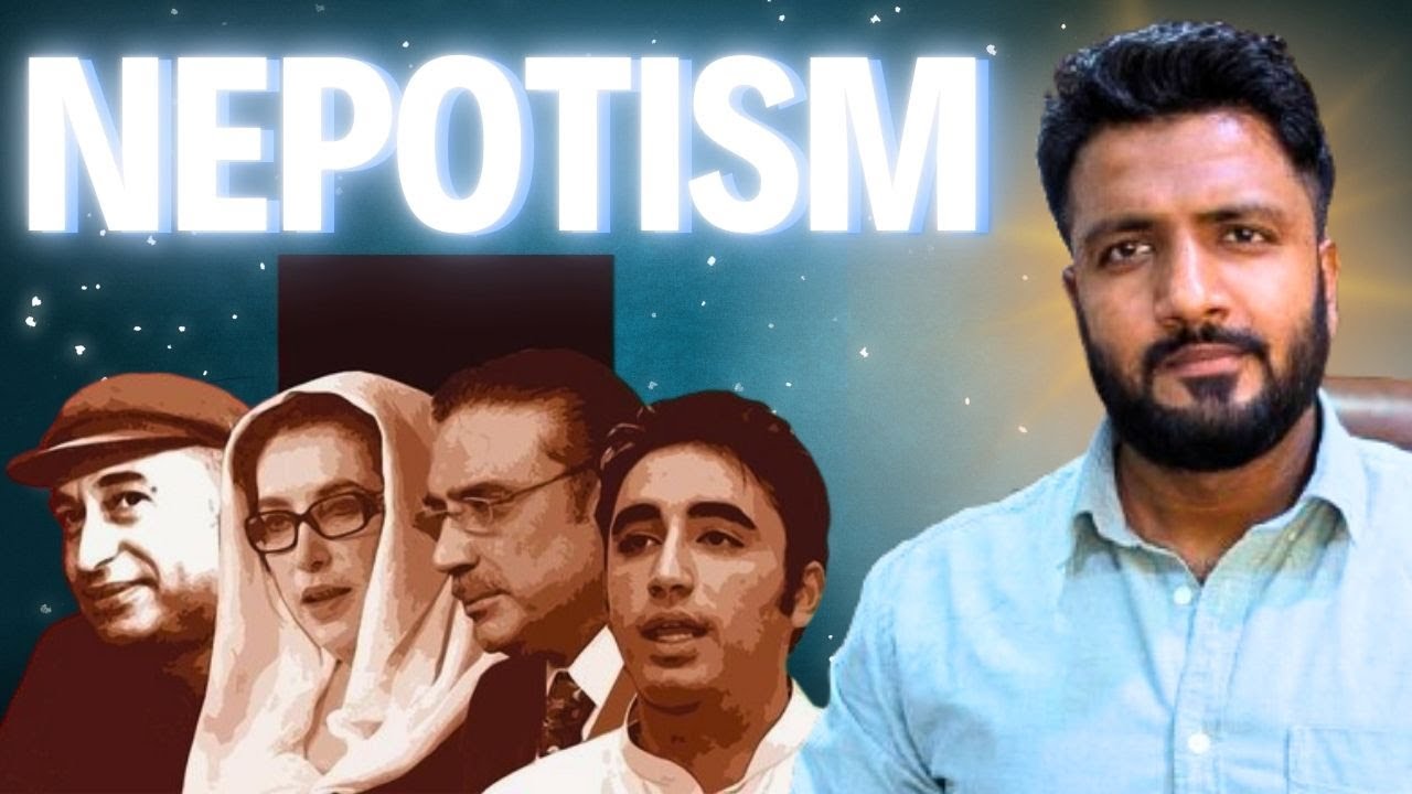 Nepotism in Pakistan | Istahsan Khan