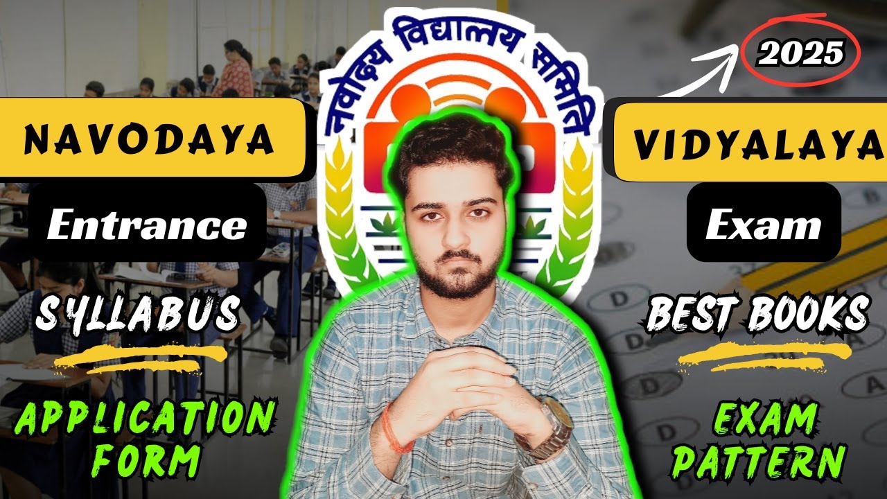 Navodaya vidyalaya entrance exam 2025 class 6 / navodaya application form 2025 / jnv syllabus 2024