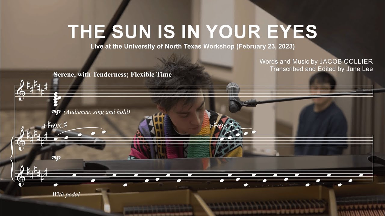Jacob Collier - The Sun is in Your Eyes (Transcription, Live at UNT)