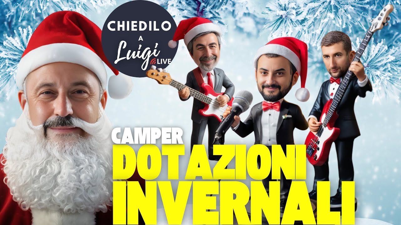 Inverno in camper, dotazioni e accessori indispensabili | CHIEDILO A LUIGI