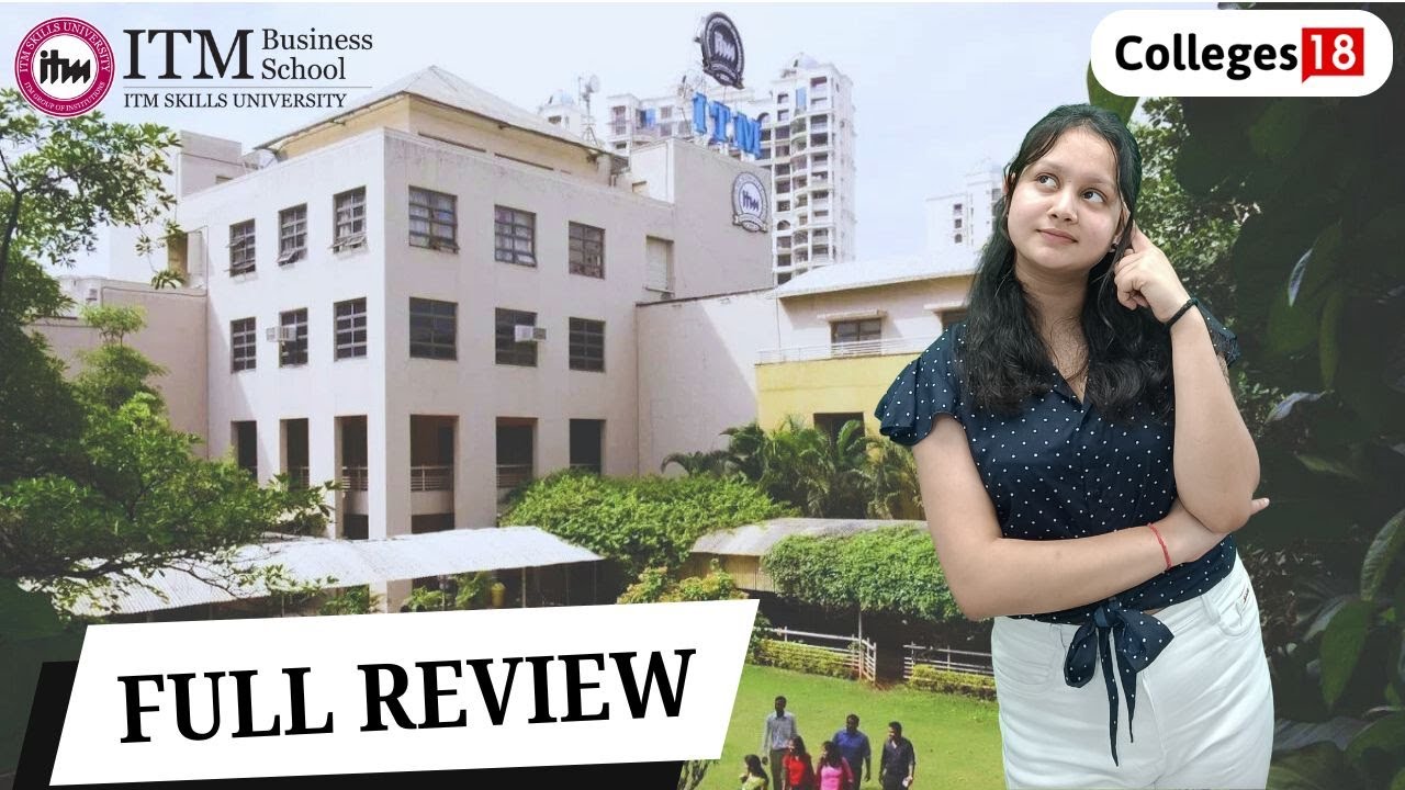 Everything You Need to Know About ITM NAVI MUMBAI :Review 2025| Campus Tour | Packages | Placements
